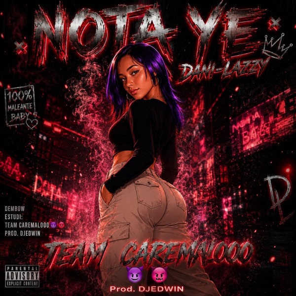 NOTA YE (feat. Dani Lazzy & DJ Edwin)
