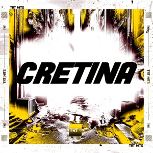 Cretina (feat. DJ BM PROD)
