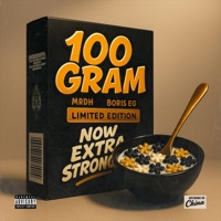 100 gram (feat. BorisEG) - Single - Mrdh