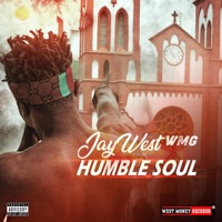 Humble Soul(My Time) - Single - JayWest WMG