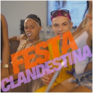 Festa Clandestina (feat. Mac Mc & oz crias) [Freestyle]