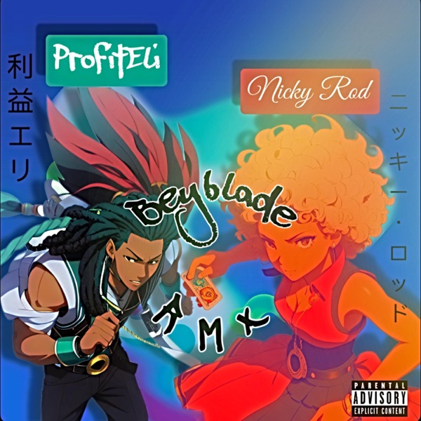 Beyblade RMX (feat. NickyRod)