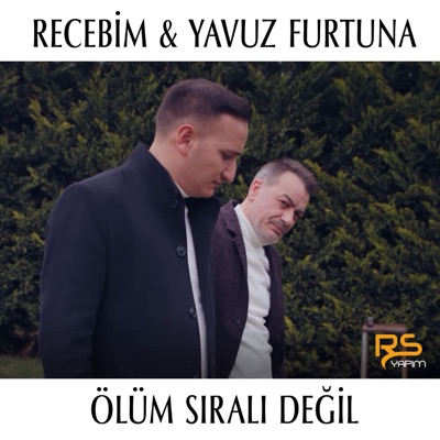 Recebim & Yavuz Furtuna