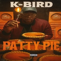 Patty Pie - Single - K-Bird