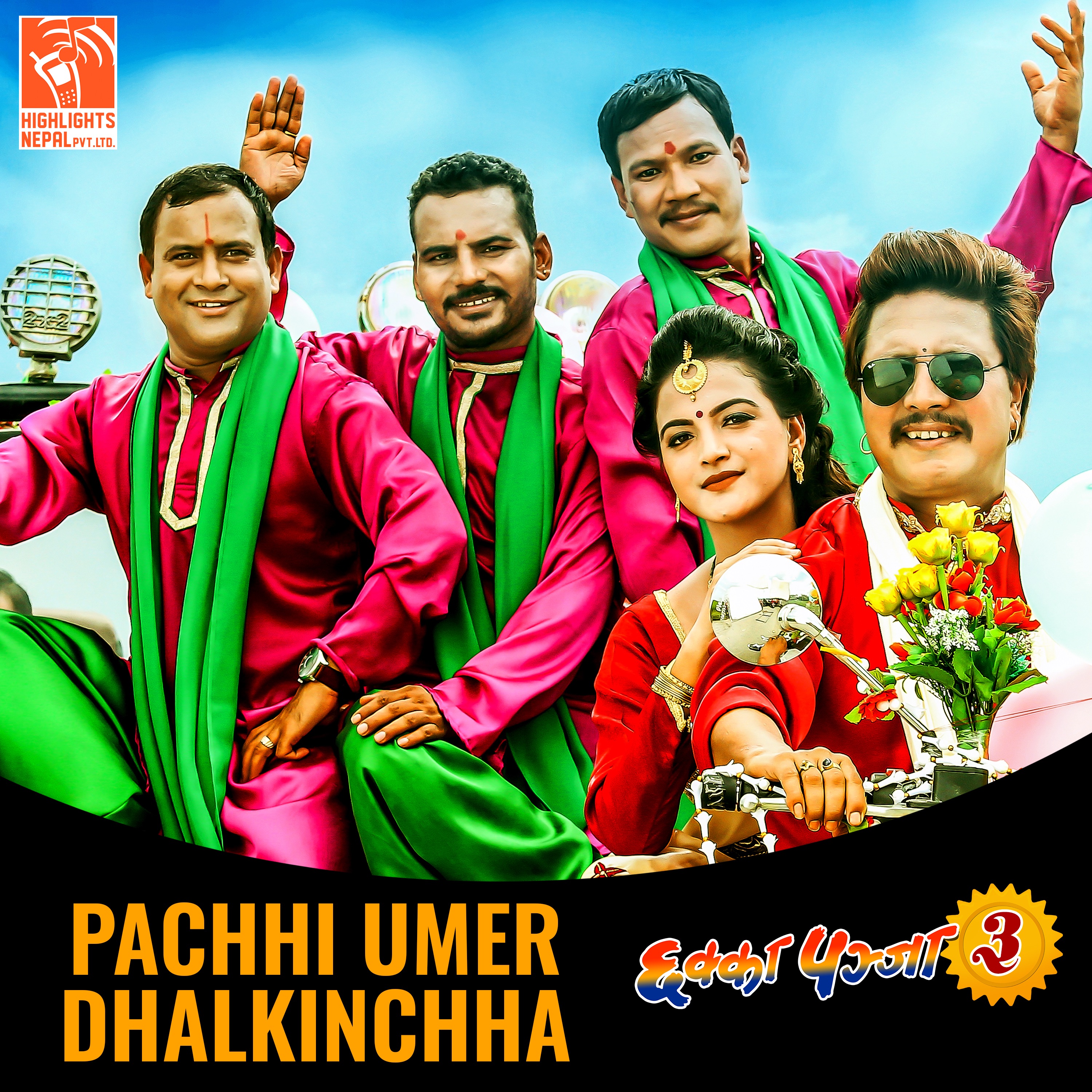 Pachhi Umer Dhalkinchha (From "Chhakka Panja 3") - Single