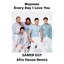 Every Day I Love U - Single