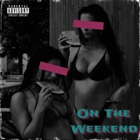 On The Weekend - Single - Yung Low
