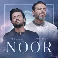 Noor — Sami Yusuf & Atif Aslam