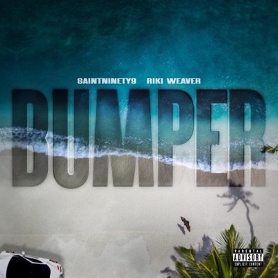Bumper (feat. RikiWeaver) - Single