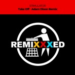 Take Off (Adam Dixon Remix) - Single