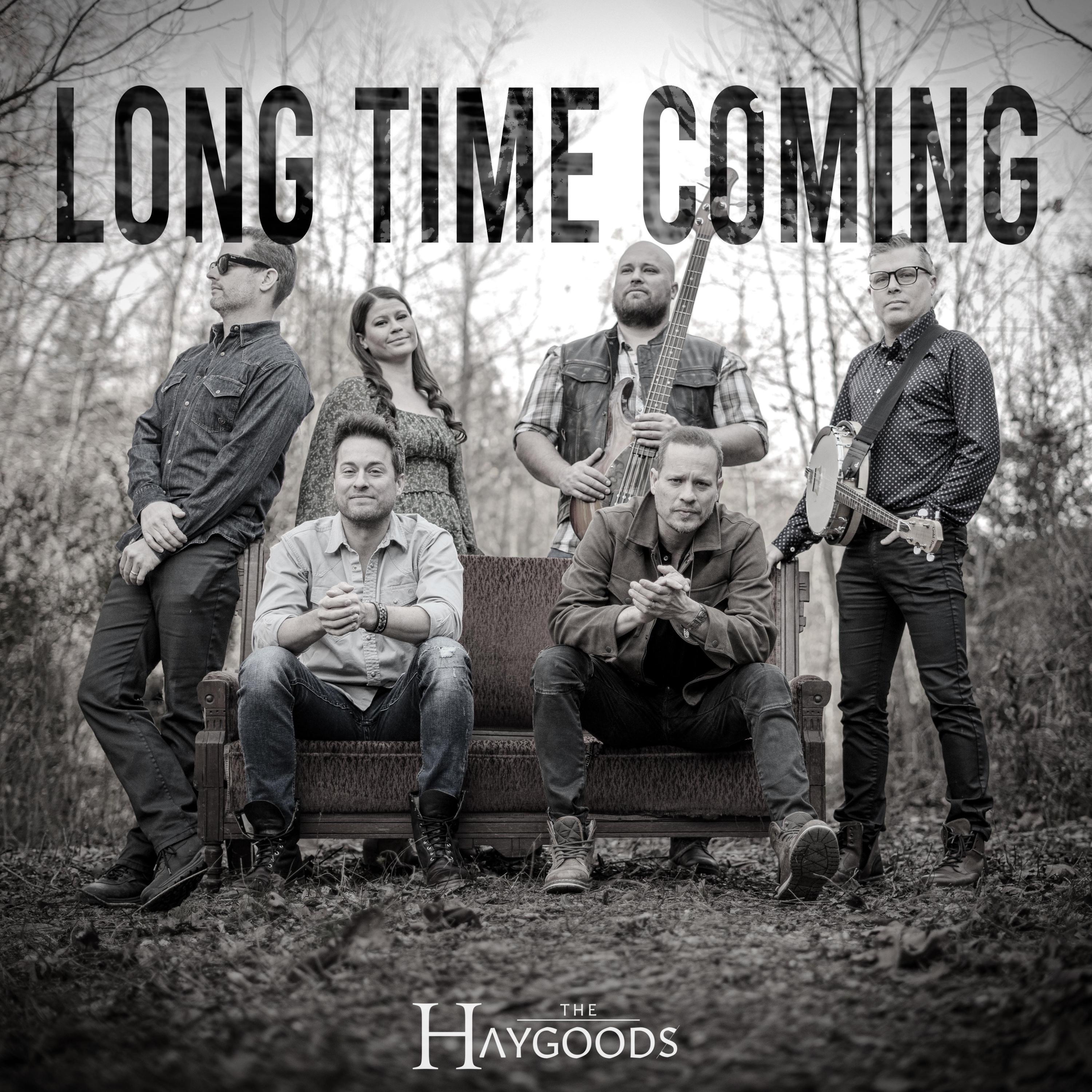 Long Time Coming - Single