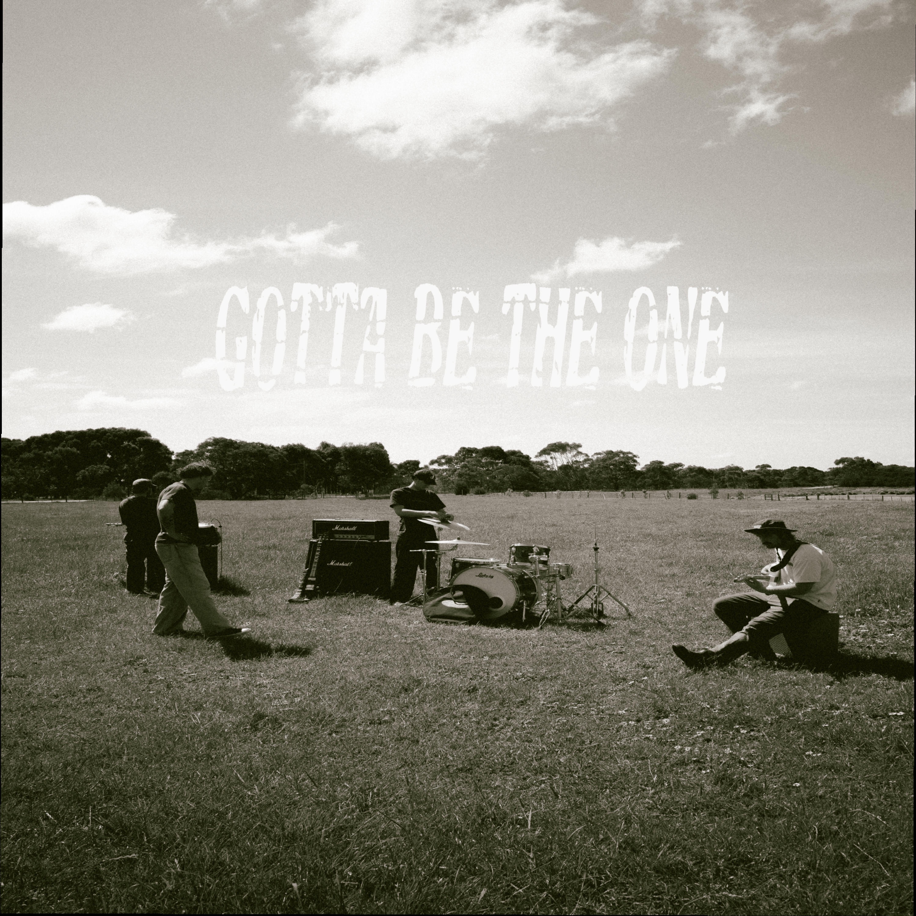 Gotta Be The One - Single