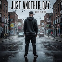 Just Another Day - Single - Jay 3rd