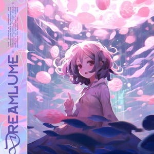 Dreamlume - Single