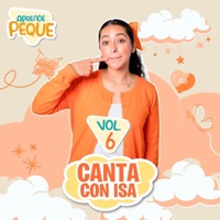 Canta con Isa, Vol. 6 - Aprende Peque