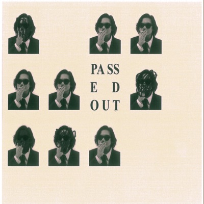 Passed Out - Single