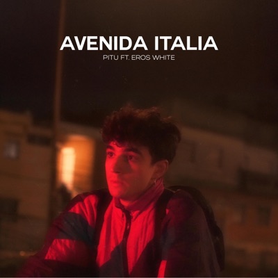 Avenida Italia (feat. Eros White) - Single