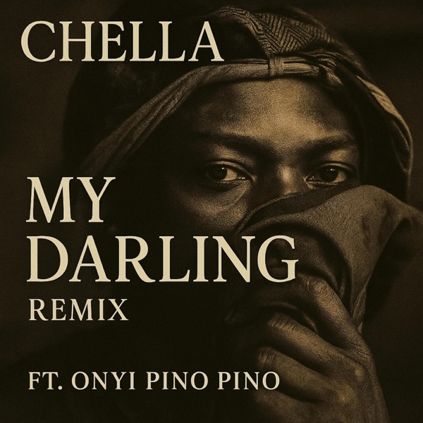 My darling (feat. Chella) - Single