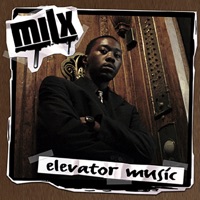 Elevator Music - Milx & CHUCK CHILLA