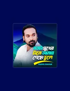 Luister naar Pagol Hasan, bekijk muziekvideo's, lees de bio, bekijk de tourdata, en meer!