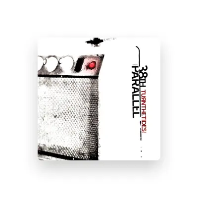 Listen to 38th Parallel, watch music videos, read bio, see tour dates & more!
