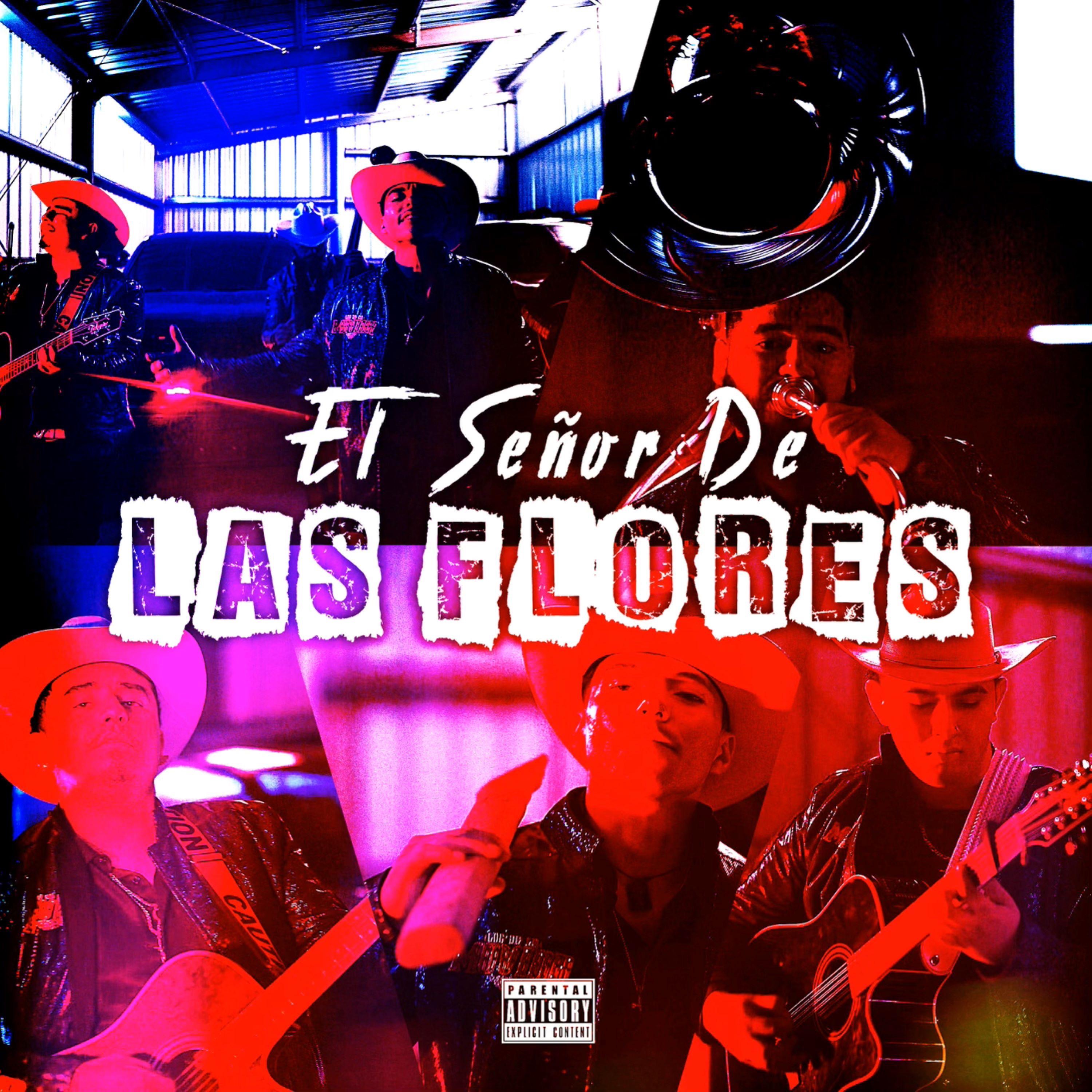 El Señor De Las Flores - Single