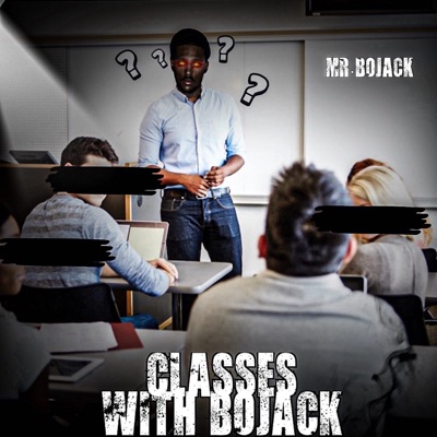 Classes With Bo Jack