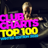 Various Artists - Club Charts Top 100 - Winter Edition 2025 artwork