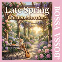 Late Spring Garden Bossa Nova 1 Hour Morning Café BGM - Pino Café