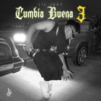 Cumbia Buena 3 - Single - Lil Jhay