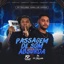 Passagem de Som Absurda (feat. FP Teclass No Beat) - Single
