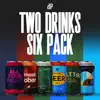 Two Drinks