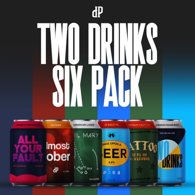 Two Drinks Six Pack - EP