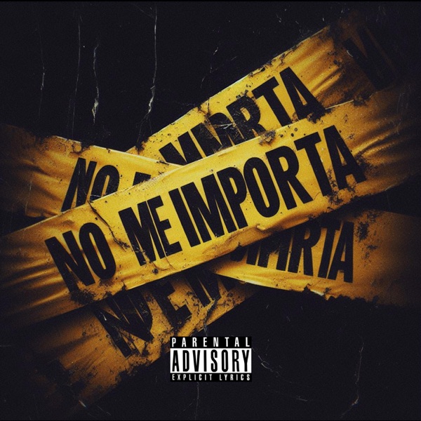NO ME IMPORTA