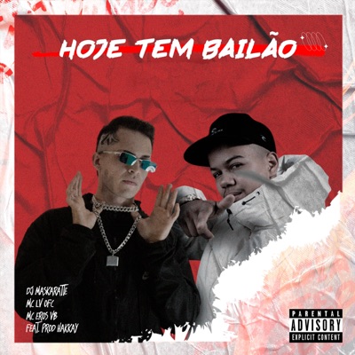 Hoje Tem Bailão (feat. Prod Hakkay) - Single