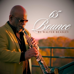 65 Bounce - EP - Walter Beasley Cover Art