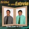 Parada Firme em Jesus - Brilho de uma Estrela