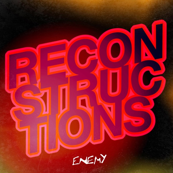 Reconstructions II - EP