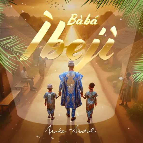Mike Abdul - Baba Ibeji cover art