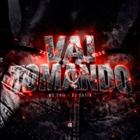 Vai Tomando - Single - MC CRII