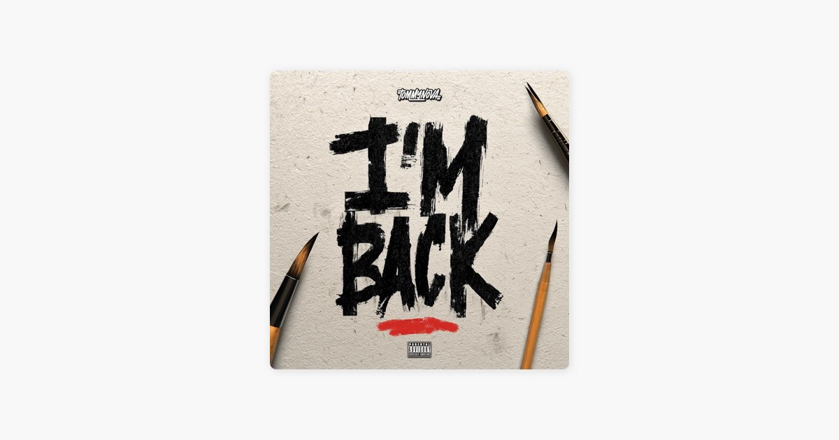 I'm Back - Single - Album by Tommy Nova - Apple Music
