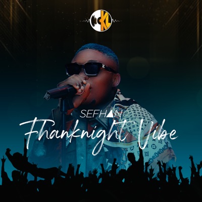 Fhanknight Vibe (Remastered) - EP