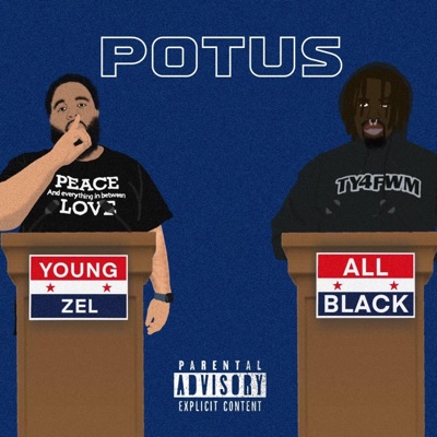 POTUS (feat. ALLBLACK) - Single