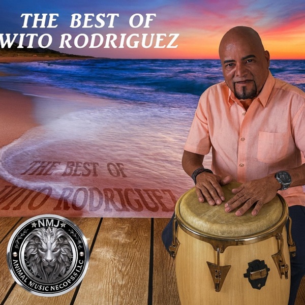 The Best Of Wito Rodriguez
