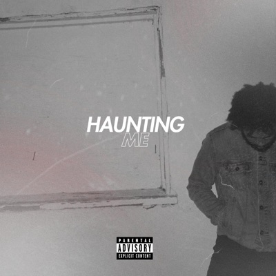 Haunting Me - Single