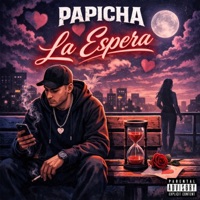 LA ESPERA (Special Version) - Single - Papicha