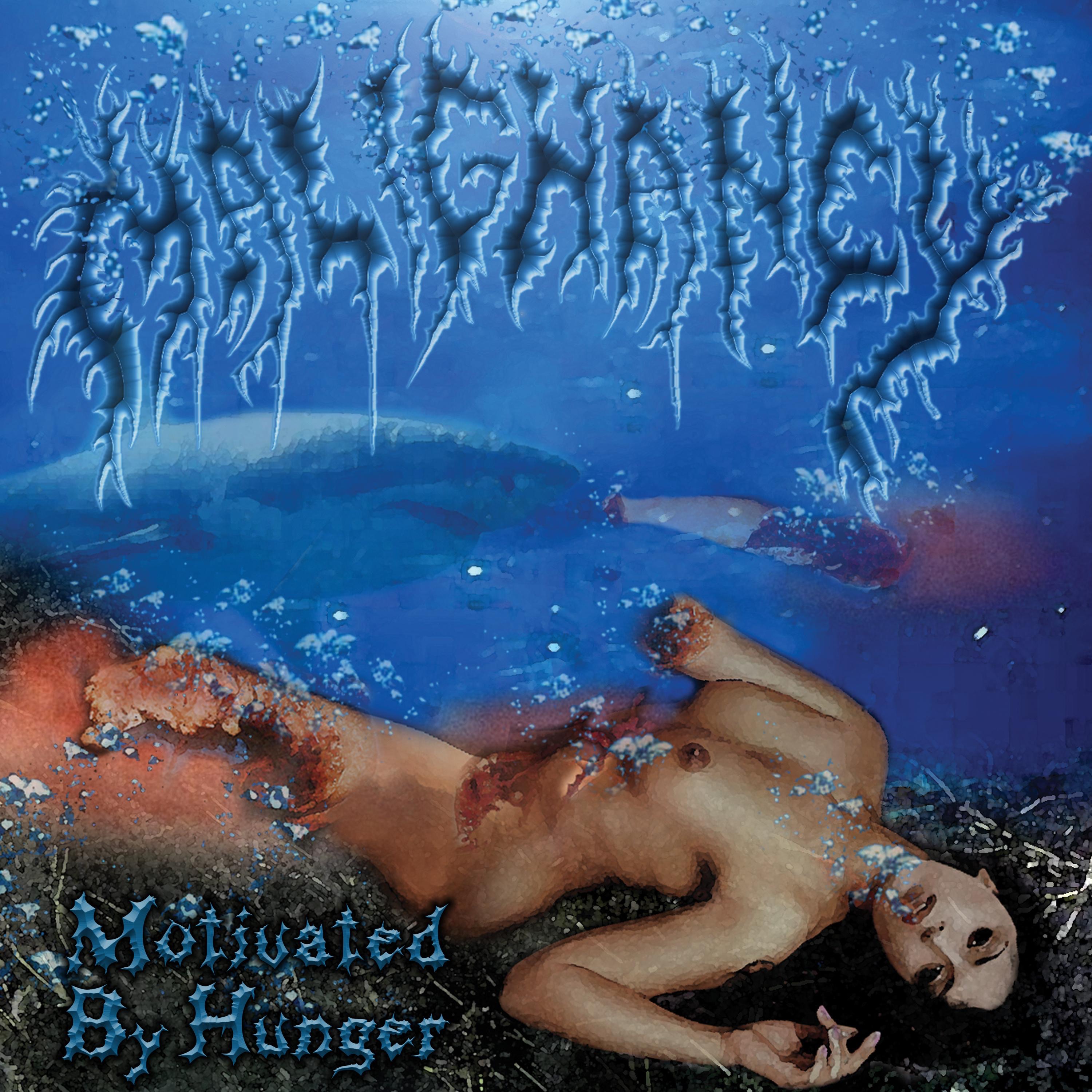 Motivated By Hunger - EP