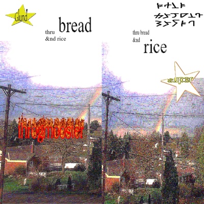 Through Bread & Rice
