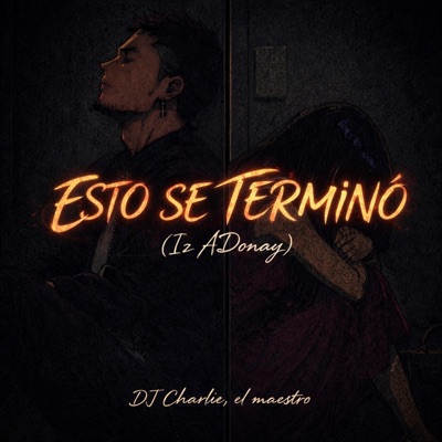 Esto Se Terminó - Single