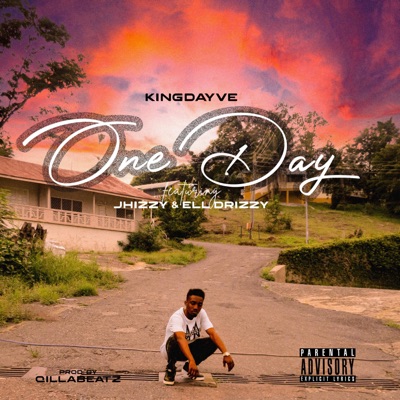 One Day (feat. Jhizzy & Ell Drizzy) - Single